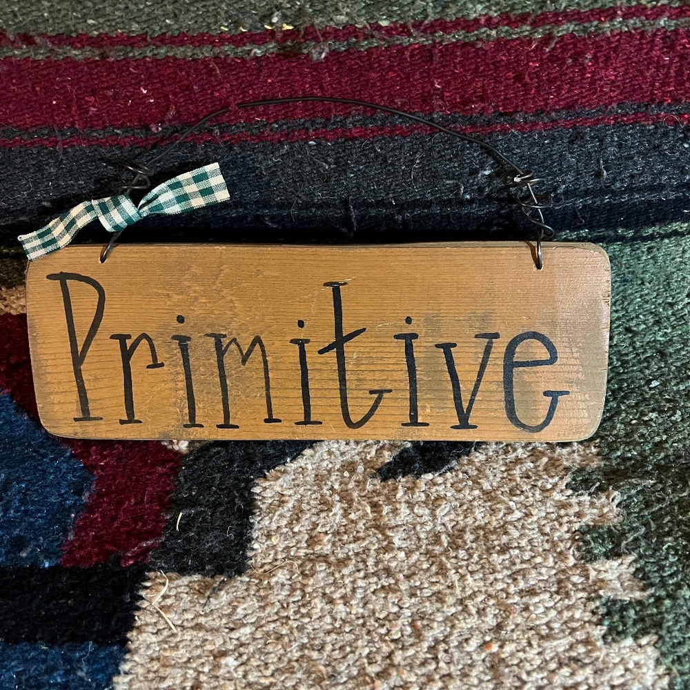 Solid Wood "Primitive" Wall Hanging Sign